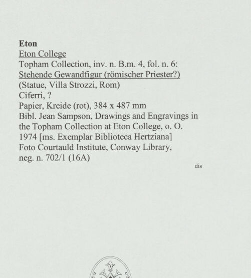 Rückseite von Courtauld Institute, Conway Library [https://www.deutsche-digitale-bibliothek.de/content/lizenzen/rv-ez/] Stehende Gewandfigur, römischer Priester? (Statue, Villa Strozzi, Rom) - , bh560852_recto. Foto.