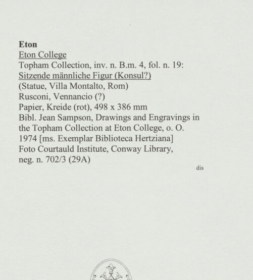 Rückseite von Courtauld Institute, Conway Library [https://www.deutsche-digitale-bibliothek.de/content/lizenzen/rv-ez/] Auf einem Stuhl sitzende männliche Figur, Konsul? (Statue, Villa Montalto, Rom) - , bh560865_recto. Foto.
