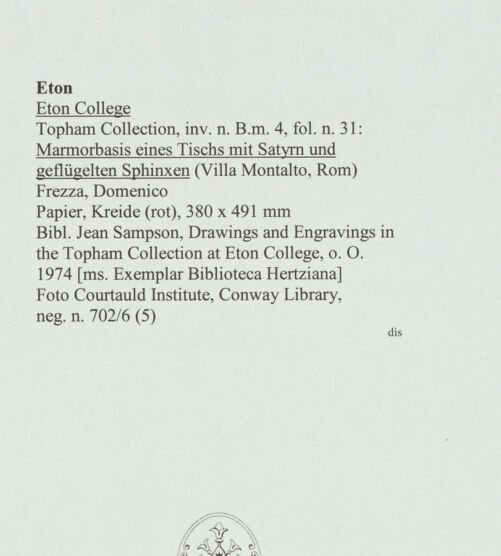 Rückseite von Courtauld Institute, Conway Library [https://www.deutsche-digitale-bibliothek.de/content/lizenzen/rv-ez/] Marmorbasis eines Tischs mit Satyrn und geflügelten Sphingen (Villa Montalto, Rom) - , bh560877_recto. Foto.