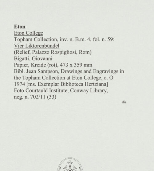 Rückseite von Courtauld Institute, Conway Library [https://www.deutsche-digitale-bibliothek.de/content/lizenzen/rv-ez/] Vier Liktorenbündel (Relief, Palazzo Rospigliosi, Rom) - , bh560905_recto. Foto.