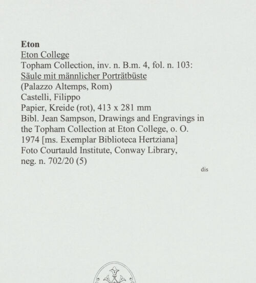 Rückseite von Courtauld Institute, Conway Library [https://www.deutsche-digitale-bibliothek.de/content/lizenzen/rv-ez/] Säule mit männlicher Porträtbüste (Palazzo Altemps, Rom) - , bh560949_recto. Foto.