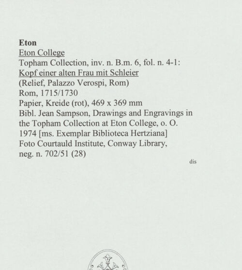 Rückseite von Courtauld Institute, Conway Library [https://www.deutsche-digitale-bibliothek.de/content/lizenzen/rv-ez/] Kopf einer alten Frau mit Schleier (Relief, Palazzo Verospi, Rom) - , bh560973_recto. Foto.