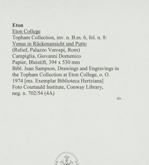 Rückseite von Courtauld Institute, Conway Library [https://www.deutsche-digitale-bibliothek.de/content/lizenzen/rv-ez/] Venus in Rückenansicht und Putto (Relief, Palazzo Verospi, Rom) - , bh560978_recto. Foto.