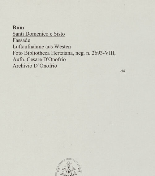 Rückseite von Bibliotheca Hertziana [https://www.deutsche-digitale-bibliothek.de/content/lizenzen/rv-fz/] Santi Domenico e Sisto - Luftaufnahme von Westen, bh562980_recto. Foto: D'Onofrio, Cesare.