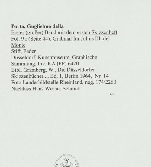 Rückseite von Landesbildstelle Rheinland [https://www.deutsche-digitale-bibliothek.de/content/lizenzen/rv-ez/] L'arte del disegno, e le vivezze dell'ingegno di Guglielmo della Porta celebre scultore, et architetto ... (2 Bände)Erster (großer) Band mit dem ersten SkizzenheftFolio 9 recto (Seite 44): Grabmal für Julius III. del Monte - , bh563976_recto. Foto.