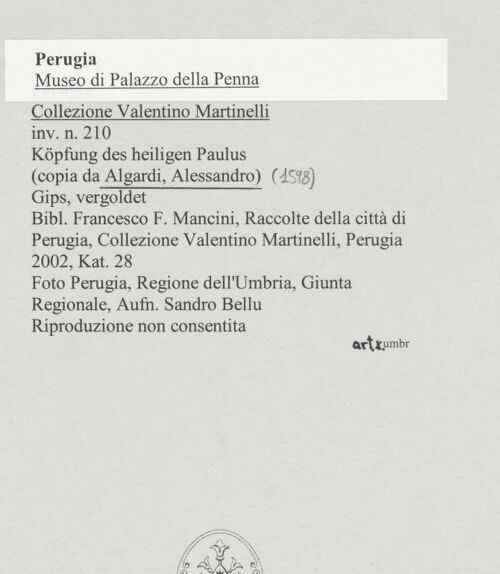 Rückseite von Perugia, Regione dell'Umbria, Giunta Regionale [https://www.deutsche-digitale-bibliothek.de/content/lizenzen/rv-ez/] Enthauptung des heiligen Paulus - , bh565196_recto. Foto: Bellu, Sandro.
