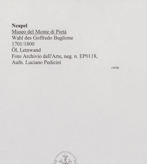 Rückseite von Archivio dell'Arte [https://www.deutsche-digitale-bibliothek.de/content/lizenzen/rv-ez/] Wahl des Goffredo Buglione - Gesamtansicht, bh565770_recto. Foto: Pedicini, Luciano.