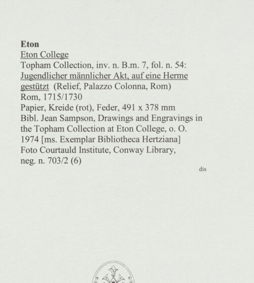 Rückseite von Courtauld Institute, Conway Library [https://www.deutsche-digitale-bibliothek.de/content/lizenzen/rv-ez/] Jugendlicher männlicher Akt, auf eine Herme gestützt (Relief, Palazzo Colonna, Rom) - , bh566652_recto. Foto.