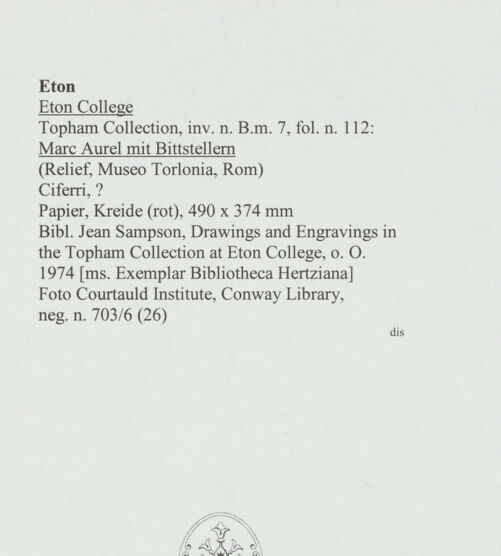 Rückseite von Courtauld Institute, Conway Library [https://www.deutsche-digitale-bibliothek.de/content/lizenzen/rv-ez/] Marc Aurel mit Bittstellern (Relief, Museo Torlonia, Rom) - , bh566708_recto. Foto.