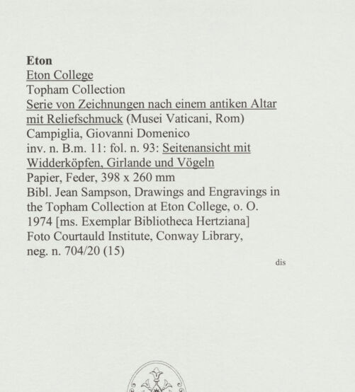 Rückseite von Courtauld Institute, Conway Library [https://www.deutsche-digitale-bibliothek.de/content/lizenzen/rv-ez/] Serie von Zeichnungen nach einem antiken Altar mit Reliefschmuck (Musei Vaticani, Rom)Seitenansicht mit Widderköpfen, Girlande und Vögeln - , bh566809_recto. Foto.