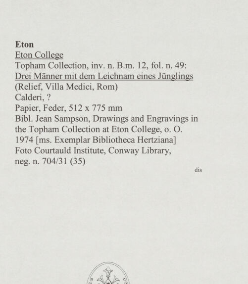 Rückseite von Courtauld Institute, Conway Library [https://www.deutsche-digitale-bibliothek.de/content/lizenzen/rv-ez/] Drei Männer mit dem Leichnam eines Jünglings (Relief, Villa Medici, Roma) - , bh567752_recto. Foto.