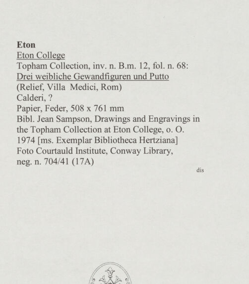 Rückseite von Courtauld Institute, Conway Library [https://www.deutsche-digitale-bibliothek.de/content/lizenzen/rv-ez/] Drei weibliche Gewandfiguren und Putto (Relief, Villa Medici, Roma) - , bh567767_recto. Foto.