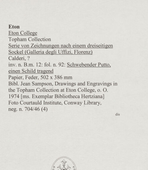 Rückseite von Courtauld Institute, Conway Library [https://www.deutsche-digitale-bibliothek.de/content/lizenzen/rv-ez/] Serie von Zeichnungen nach einem dreiseitigen Sockel (Uffizien, Florenz)Schwebender Putto, einen Schild tragend - , bh567791_recto. Foto.