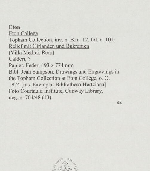 Rückseite von Courtauld Institute, Conway Library [https://www.deutsche-digitale-bibliothek.de/content/lizenzen/rv-ez/] Relief mit Girlanden und Bukranien (Villa Medici, Roma) - , bh567800_recto. Foto.