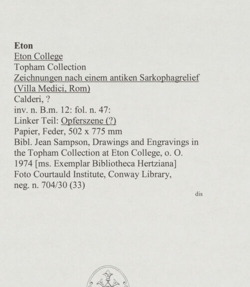 Rückseite von Courtauld Institute, Conway Library [https://www.deutsche-digitale-bibliothek.de/content/lizenzen/rv-ez/] Zeichnungen nach einem antiken Sarkophagrelief (Villa Medici, Rom)Linker Teil: Opferszene (?) - , bh567802_recto. Foto.