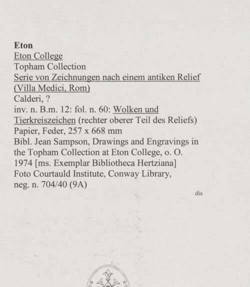 Rückseite von Courtauld Institute, Conway Library [https://www.deutsche-digitale-bibliothek.de/content/lizenzen/rv-ez/] Serie von Zeichnungen nach einem antiken Relief (Villa Medici, Rom)Wolken und Tierkreiszeichen (rechter oberer Teil des Reliefs) - , bh567807_recto. Foto.