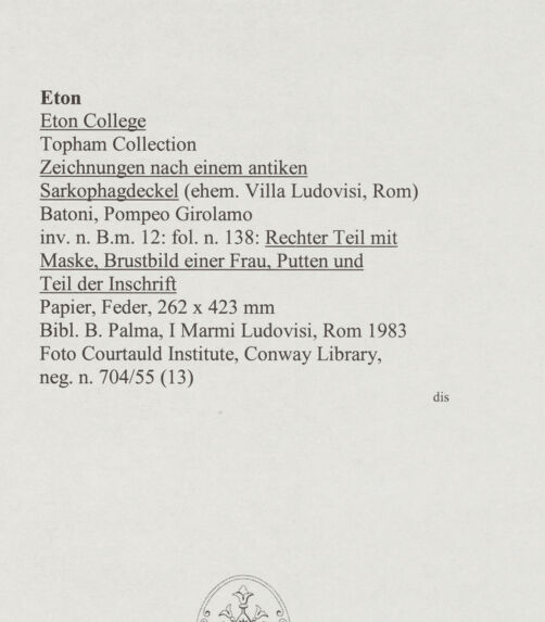 Rückseite von Courtauld Institute, Conway Library [https://www.deutsche-digitale-bibliothek.de/content/lizenzen/rv-ez/] Zeichnungen nach einem antiken Sarkophagdeckel (Villa Ludovisi, Rom)Rechter Teil mit Maske, Brustbild einer Frau, Putten und Teil der Inschrift - , bh567959_recto. Foto.