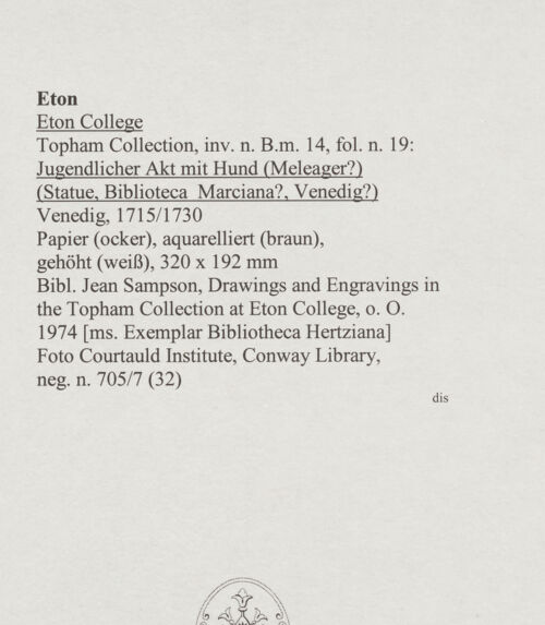Rückseite von Courtauld Institute, Conway Library [https://www.deutsche-digitale-bibliothek.de/content/lizenzen/rv-ez/] Jugendlicher Akt mit Hund (Meleager?) (Statue, Biblioteca Marciana?, Venedig?) - , bh567964_recto. Foto.