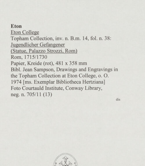 Rückseite von Courtauld Institute, Conway Library [https://www.deutsche-digitale-bibliothek.de/content/lizenzen/rv-ez/] Jugendlicher Gefangener (Statue, Palazzo Strozzi, Rom) - , bh567984_recto. Foto.