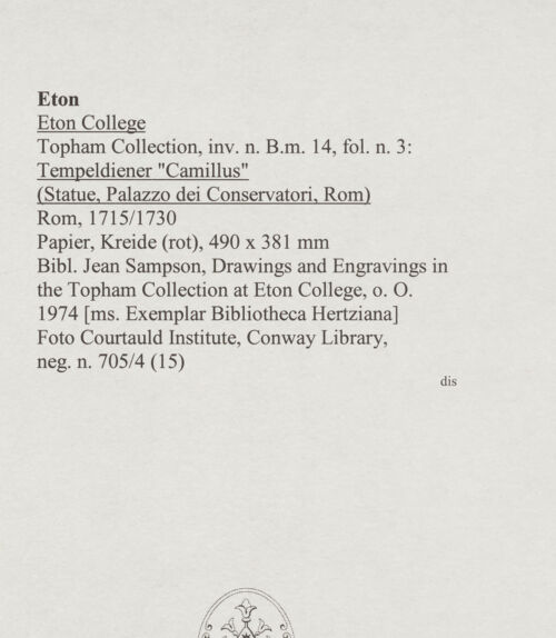 Rückseite von Courtauld Institute, Conway Library [https://www.deutsche-digitale-bibliothek.de/content/lizenzen/rv-ez/] Tempeldiener "Camillus" (Statue, Oalazzo dei Conservatori, Rom) - , bh567997_recto. Foto.
