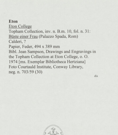 Rückseite von Courtauld Institute, Conway Library [http://creativecommons.org/publicdomain/mark/1.0/] Büste einer Frau (Palazzo Spada, Rom) - , bh568040_recto. Foto.