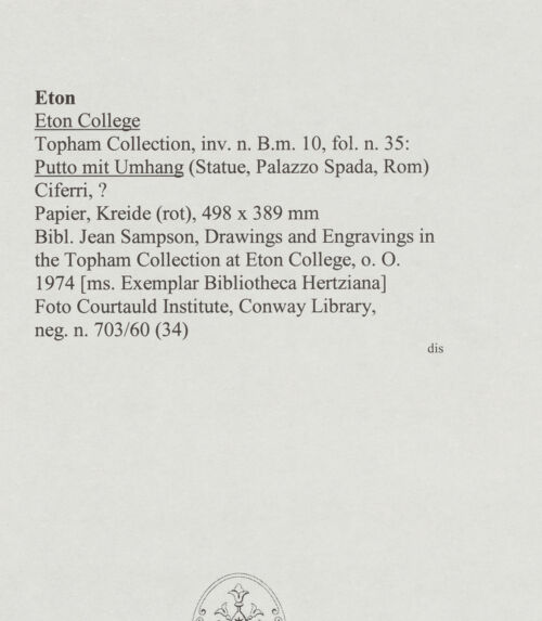 Rückseite von Courtauld Institute, Conway Library [https://www.deutsche-digitale-bibliothek.de/content/lizenzen/rv-ez/] Putto mit Umhang (Statue, Palazzo Spada, Rom) - , bh568044_recto. Foto.