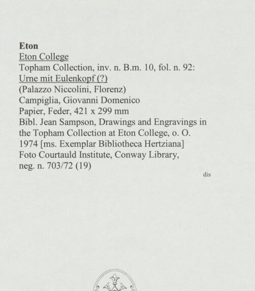 Rückseite von Courtauld Institute, Conway Library [https://www.deutsche-digitale-bibliothek.de/content/lizenzen/rv-ez/] Urne mit Eulenkopf (?) (Palazzo Niccolini, Florenz) - , bh568097_recto. Foto.
