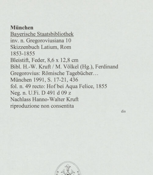 Rückseite von Bibliotheca Hertziana [https://www.deutsche-digitale-bibliothek.de/content/lizenzen/rv-ez/] Skizzenbuch Latium, RomHof bei Aqua Felice - , bh569060_recto. Foto.