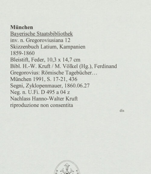 Rückseite von Bibliotheca Hertziana [https://www.deutsche-digitale-bibliothek.de/content/lizenzen/rv-ez/] Skizzenbuch Latium, KampanienSegni, Zyklopenmauer - , bh569081_recto. Foto.