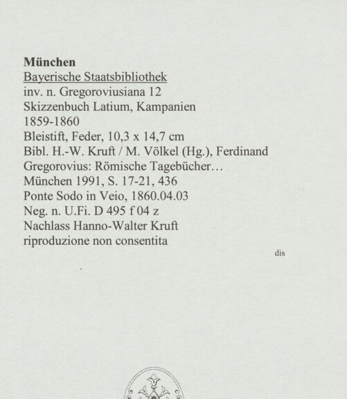 Rückseite von Bibliotheca Hertziana [http://creativecommons.org/publicdomain/mark/1.0/] Skizzenbuch Latium, KampanienPonte Sodo in Veio - , bh569093_recto. Foto.