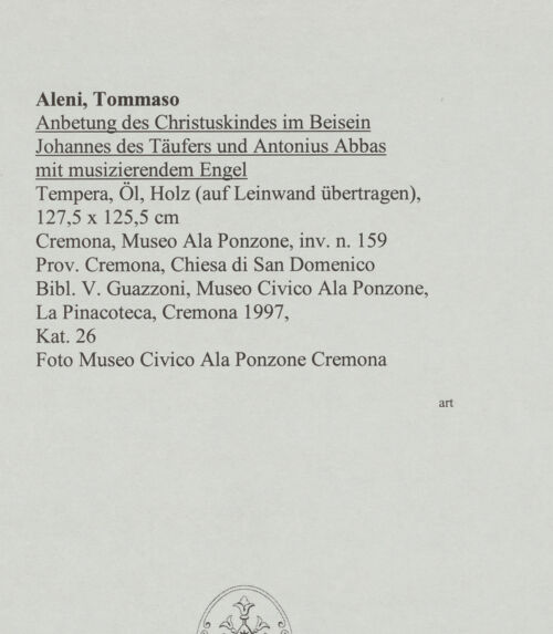 Rückseite von Museo Civico Ala Ponzone Cremona [https://www.deutsche-digitale-bibliothek.de/content/lizenzen/rv-ez/] Anbetung des Christuskindes im Beisein Johannes des Täufers und Antonius Abbas mit musizierendem Engel - , bh570975_recto. Foto.