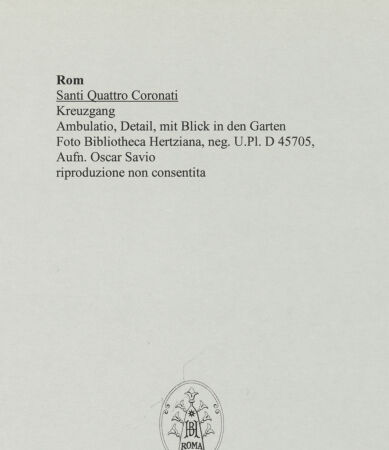 Rückseite von Bibliotheca Hertziana [https://www.deutsche-digitale-bibliothek.de/content/lizenzen/rv-fz/] Santi Quattro CoronatiInneres - Ambulatio, Detail, mit Blick in den Garten, bh572132_recto. Foto: Savio, Oscar.