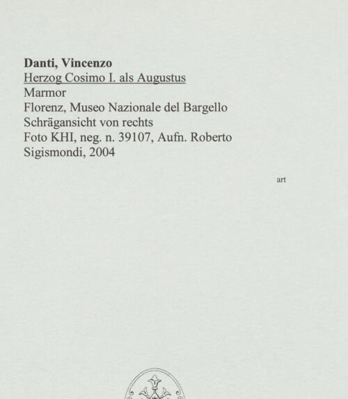 Rückseite von Kunsthistorisches Institut in Florenz [http://creativecommons.org/licenses/by-nc-sa/4.0/] Herzog Cosimo I. als Augustus - Schrägansicht von rechts, bh572369_recto. Foto: Sigismondi, Roberto.