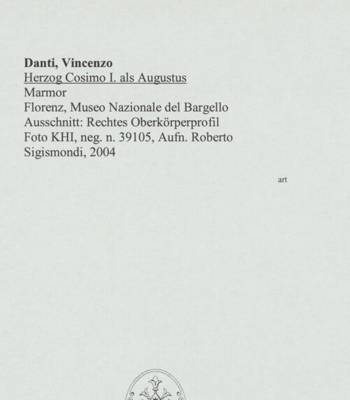 Rückseite von Kunsthistorisches Institut in Florenz [http://creativecommons.org/licenses/by-nc-sa/4.0/] Herzog Cosimo I. als Augustus - Ausschnitt: Rechtes Oberkörperprofil, bh572371_recto. Foto: Sigismondi, Roberto.