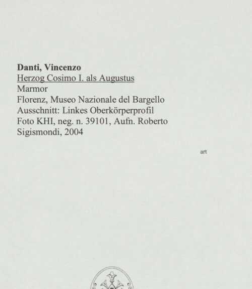 Rückseite von Kunsthistorisches Institut in Florenz [http://creativecommons.org/licenses/by-nc-sa/4.0/] Herzog Cosimo I. als Augustus - Ausschnitt: Linkes Oberkörperprofil, bh572372_recto. Foto: Sigismondi, Roberto.