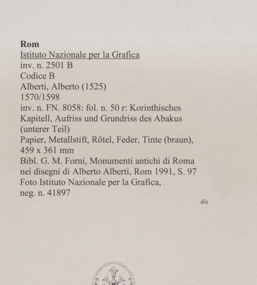 Rückseite von Istituto Nazionale per la Grafica [https://www.deutsche-digitale-bibliothek.de/content/lizenzen/rv-ez/] Codice B (2501 B)Korinthisches Kapitell, Aufriss und Grundriss des Abakus (unterer Teil) - , bh575558_recto. Foto.