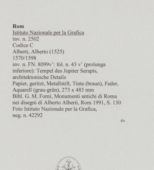 Rückseite von Istituto Nazionale per la Grafica [https://www.deutsche-digitale-bibliothek.de/content/lizenzen/rv-ez/] Codice C (2502)Tempel des Jupiter Serapis, architektonische Details - , bh575879_recto. Foto.