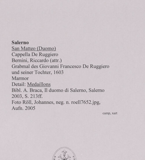 Rückseite von Röll, Johannes [https://www.deutsche-digitale-bibliothek.de/content/lizenzen/rv-fz/] Grabmal des Giovanni Francesco De Ruggiero und seiner Tochter - Detail: Medaillons, bh578917_recto. Foto (digital): Röll, Johannes.