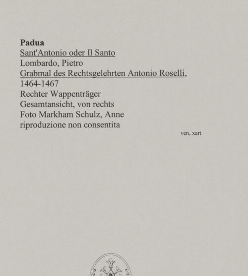 Rückseite von Markham Schulz, Anne [https://www.deutsche-digitale-bibliothek.de/content/lizenzen/rv-ez/] Grabmal des Rechtsgelehrten Antonio Roselli (gest. 1466)Rechter Wappenträger - Gesamtansicht von rechts, bh580031_recto. Foto: Schulz, Anne Markham.