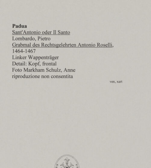 Rückseite von Markham Schulz, Anne [https://www.deutsche-digitale-bibliothek.de/content/lizenzen/rv-ez/] Grabmal des Rechtsgelehrten Antonio Roselli (gest. 1466)Linker Wappenträger - Detail: Kopf (Frontalansicht), bh580044_recto. Foto: Schulz, Anne Markham.