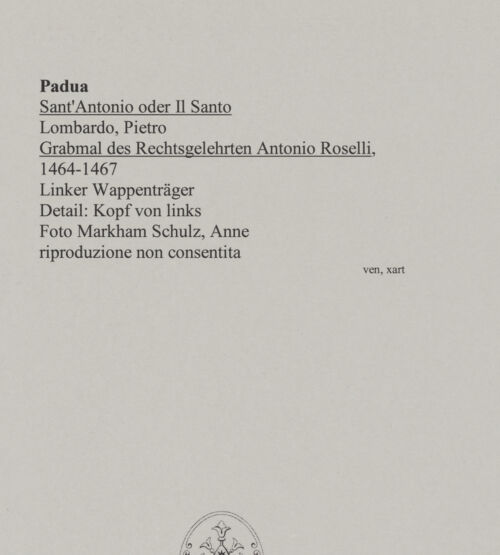 Rückseite von Markham Schulz, Anne [https://www.deutsche-digitale-bibliothek.de/content/lizenzen/rv-ez/] Grabmal des Rechtsgelehrten Antonio Roselli (gest. 1466)Rechter Wappenträger - Detail: Kopf (von links), bh580045_recto. Foto: Schulz, Anne Markham.