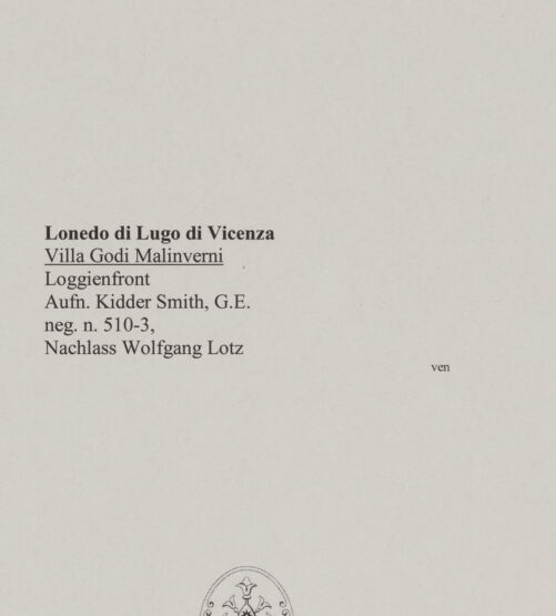 Rückseite von Bibliotheca Hertziana [https://rightsstatements.org/page/CNE/1.0/] Villa Godi MalinverniHauptfassade / Westfassade - Loggienfront, bh582635_recto. Foto: Kidder Smith, G. E. (New York).