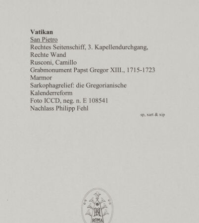 Rückseite von ICCD [https://www.deutsche-digitale-bibliothek.de/content/lizenzen/rv-ez/] Grabmonument Papst Gregor XIII.Die Gregorianische Kalenderreform - Ausschnitt, linke Hälfte, bh583138_recto. Foto.