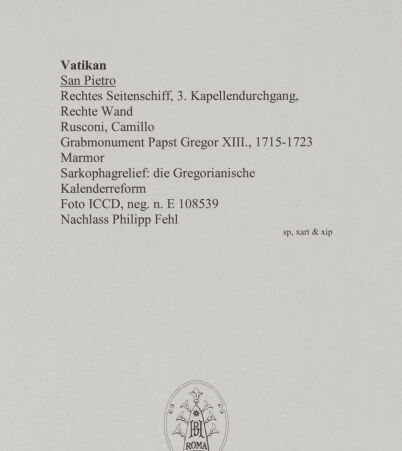 Rückseite von ICCD [https://www.deutsche-digitale-bibliothek.de/content/lizenzen/rv-ez/] Grabmonument Papst Gregor XIII.Die Gregorianische Kalenderreform - Sarkophag, Gesamtansicht, bh583139_recto. Foto.