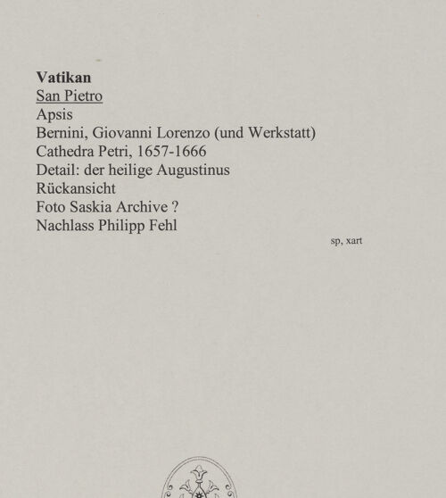 Rückseite von Saskia Archive [https://www.deutsche-digitale-bibliothek.de/content/lizenzen/rv-fz/] Cathedra PetriKirchenväterDer heilige Augustinus - Rückansicht, Detail, bh583692_recto. Foto.