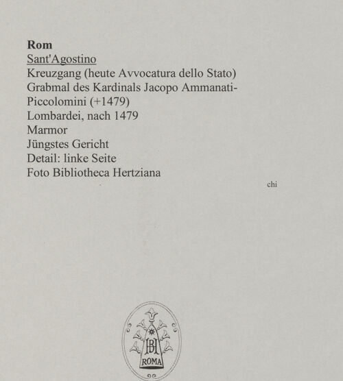 Rückseite von Bibliotheca Hertziana [https://www.deutsche-digitale-bibliothek.de/content/lizenzen/rv-fz/] Grabmal des Kardinals Jacopo Ammanati-Piccolomini (+1479)Jüngstes Gericht - Detail: linke Seite, bh586399_recto. Foto.