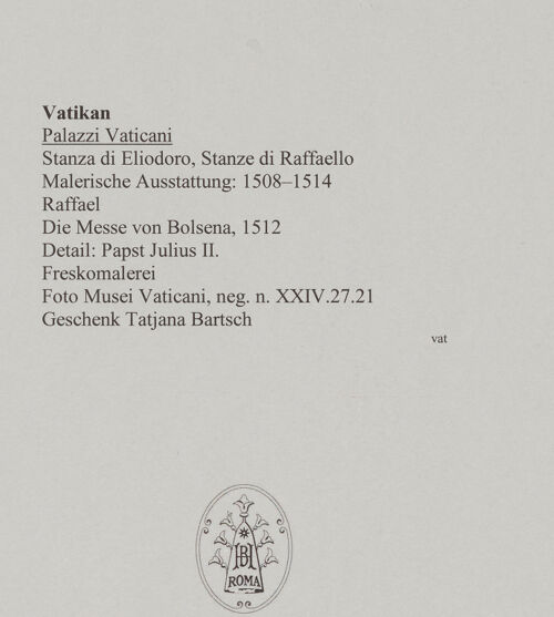 Rückseite von Musei Vaticani [https://www.deutsche-digitale-bibliothek.de/content/lizenzen/rv-ez/] Malerische AusstattungDie Messe von Bolsena - Detail: Papst Julius II., bh587544_recto. Foto.