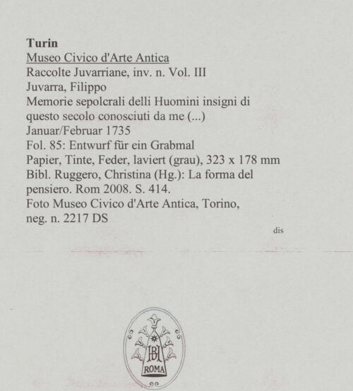 Rückseite von Museo Civico d'Arte Antica, Torino [https://www.deutsche-digitale-bibliothek.de/content/lizenzen/rv-ez/] Memorie sepolcrali delli Huomini insigni di questo secolo conosciuti da me (...)Entwurf für ein Grabmal - , bh588060_recto. Foto.