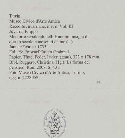 Rückseite von Museo Civico d'Arte Antica, Torino [https://www.deutsche-digitale-bibliothek.de/content/lizenzen/rv-ez/] Memorie sepolcrali delli Huomini insigni di questo secolo conosciuti da me (...)Entwurf für ein Grabmal - , bh588071_recto. Foto.