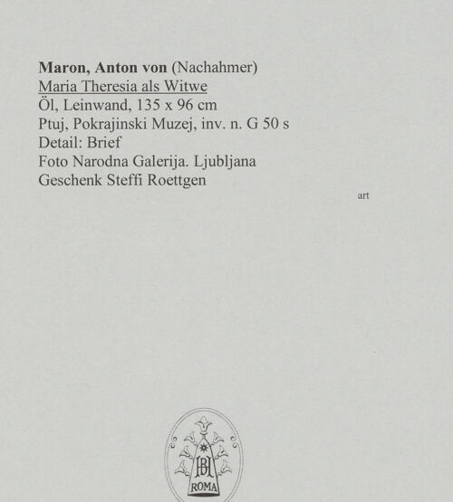 Rückseite von Narodna Galerija. Ljubljana [https://www.deutsche-digitale-bibliothek.de/content/lizenzen/rv-ez/] Maria Theresia als Witwe - Detail: Brief, bh588558_recto. Foto.
